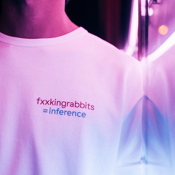 inference x fxxkingrabbits